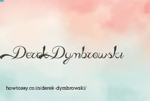 Derek Dymbrowski