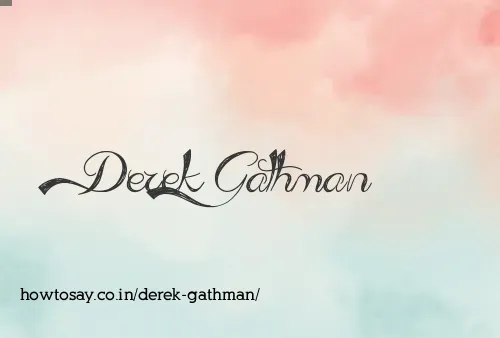 Derek Gathman