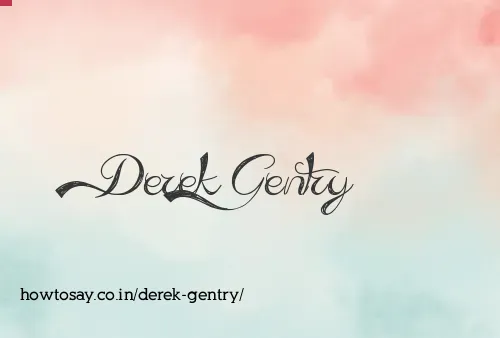 Derek Gentry