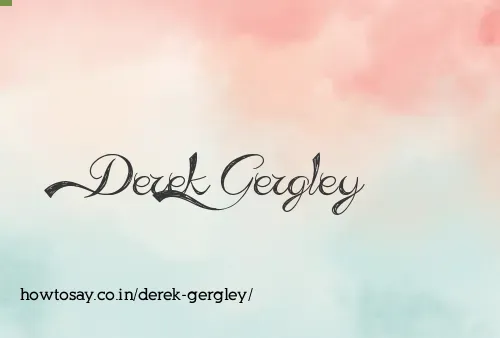 Derek Gergley