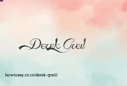 Derek Greil