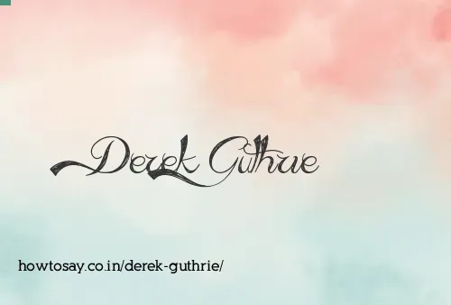 Derek Guthrie