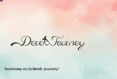 Derek Journey