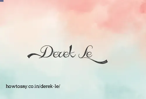 Derek Le
