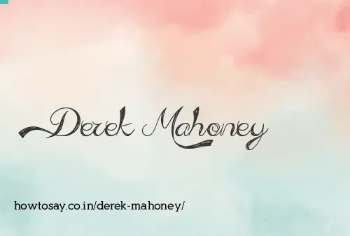 Derek Mahoney
