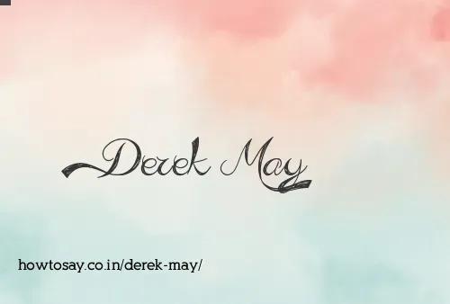 Derek May