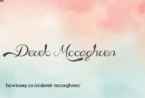 Derek Mccaghren