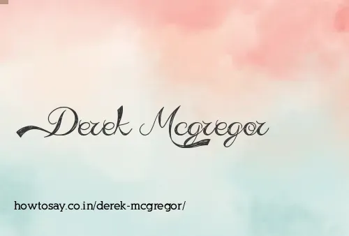 Derek Mcgregor