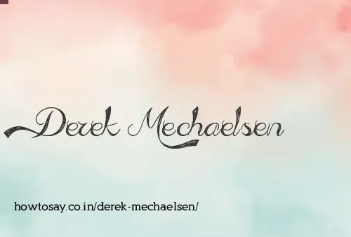 Derek Mechaelsen