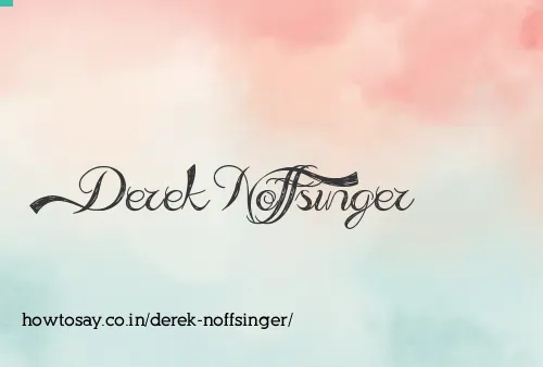 Derek Noffsinger