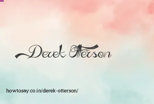 Derek Otterson