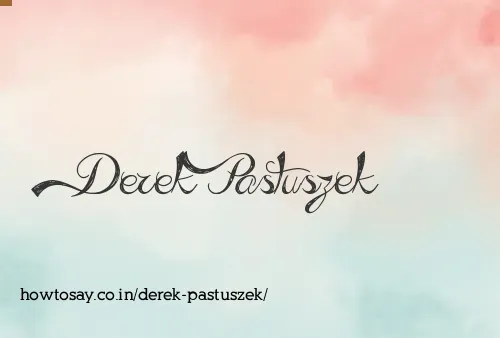 Derek Pastuszek