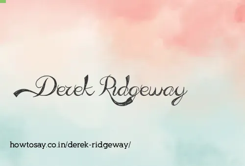Derek Ridgeway