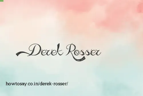Derek Rosser