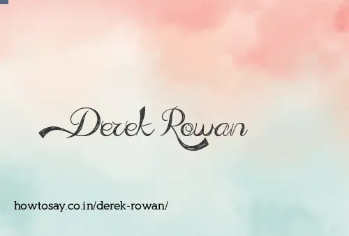 Derek Rowan