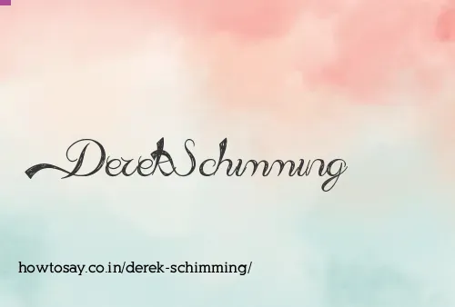 Derek Schimming