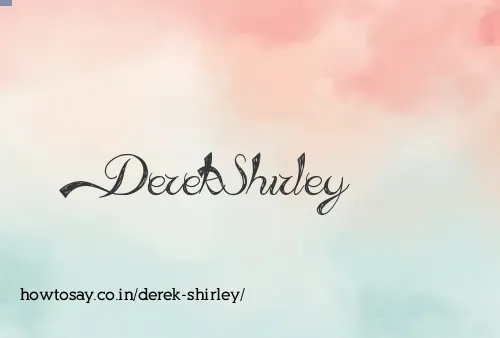 Derek Shirley