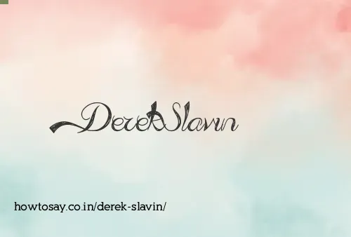 Derek Slavin