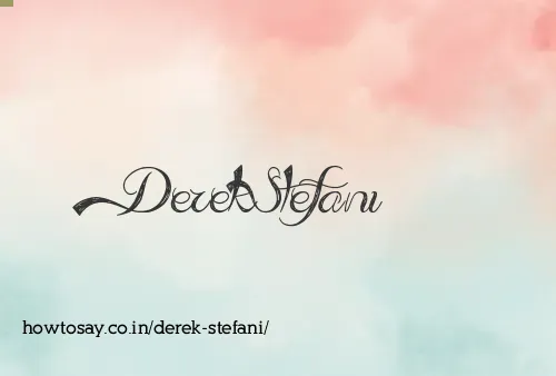 Derek Stefani