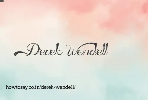 Derek Wendell