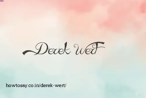 Derek Wert
