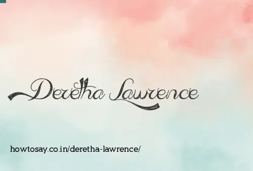 Deretha Lawrence