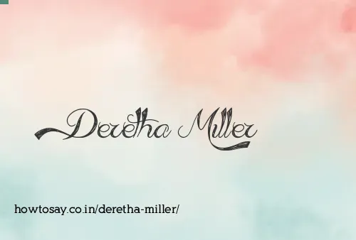 Deretha Miller