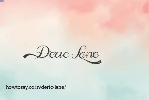 Deric Lane