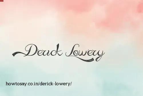 Derick Lowery