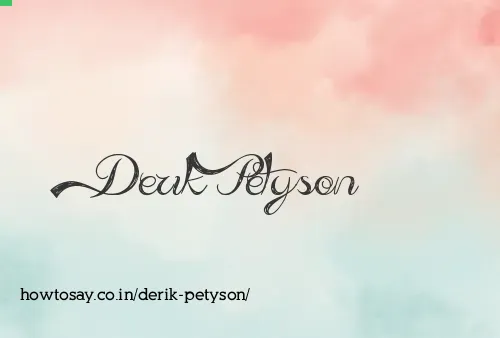 Derik Petyson