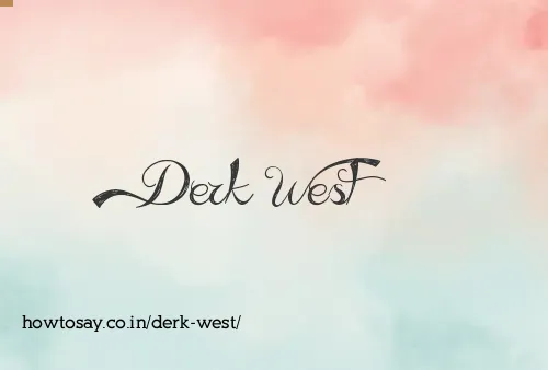 Derk West