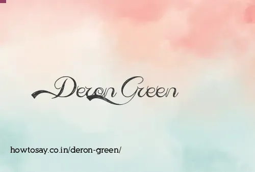 Deron Green