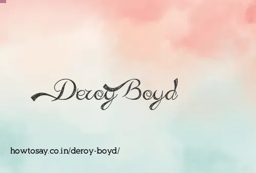 Deroy Boyd