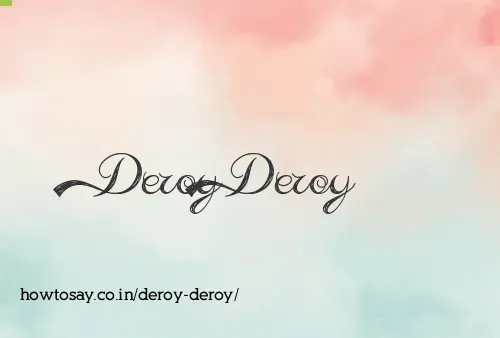 Deroy Deroy