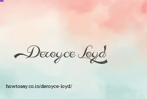 Deroyce Loyd
