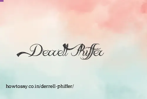 Derrell Phiffer