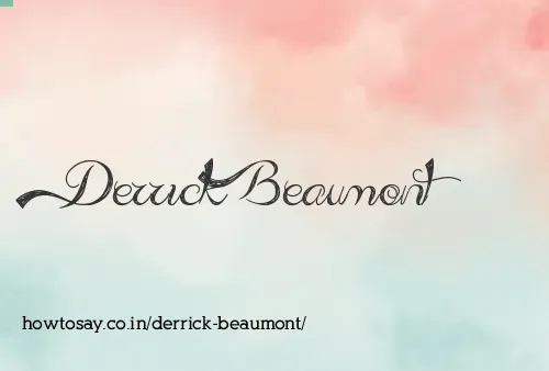 Derrick Beaumont