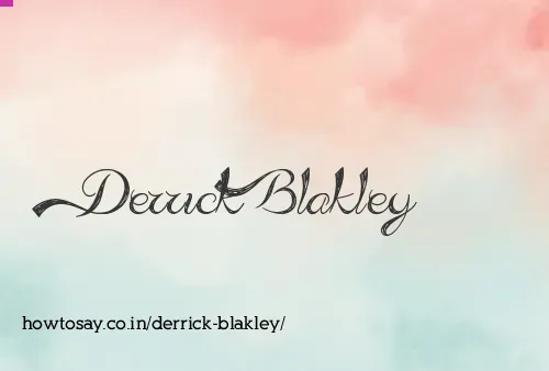 Derrick Blakley
