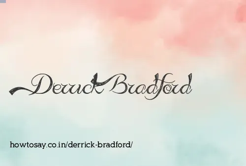 Derrick Bradford