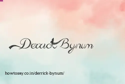 Derrick Bynum