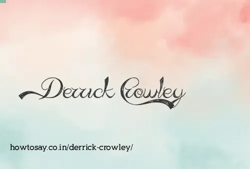 Derrick Crowley