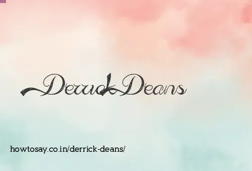 Derrick Deans