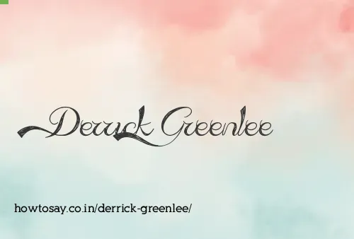 Derrick Greenlee