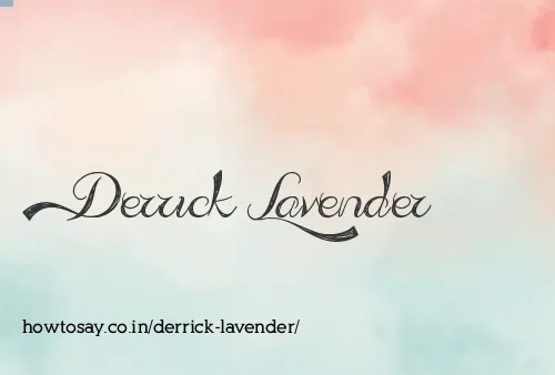 Derrick Lavender