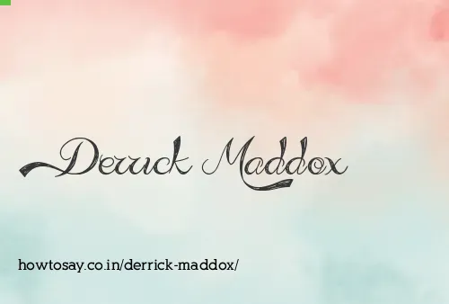 Derrick Maddox