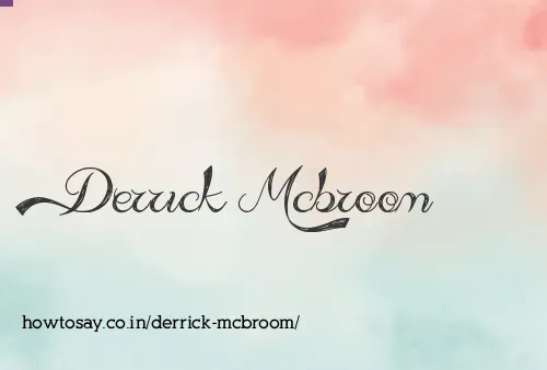 Derrick Mcbroom