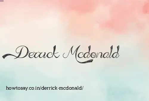 Derrick Mcdonald
