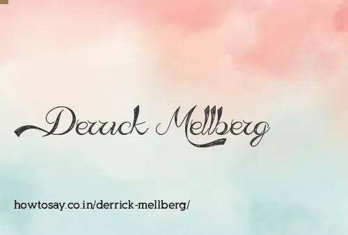 Derrick Mellberg