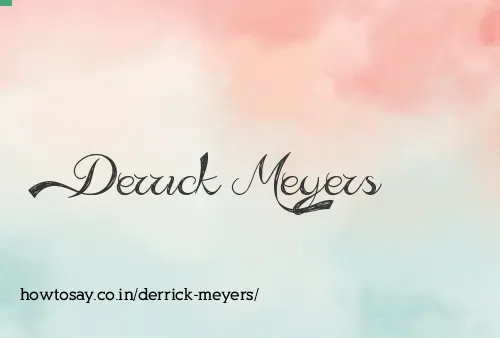 Derrick Meyers