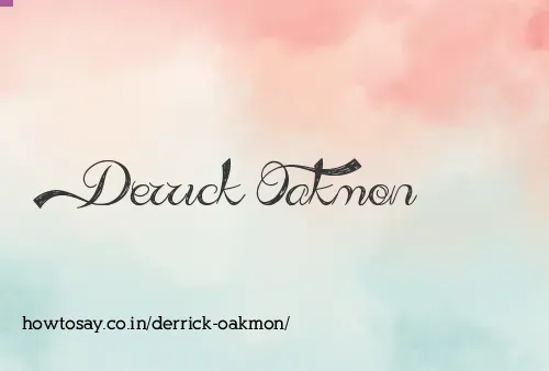 Derrick Oakmon